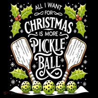Funny All I Want For Christmas Is More Pickleball Player Gift Flatbill Hat