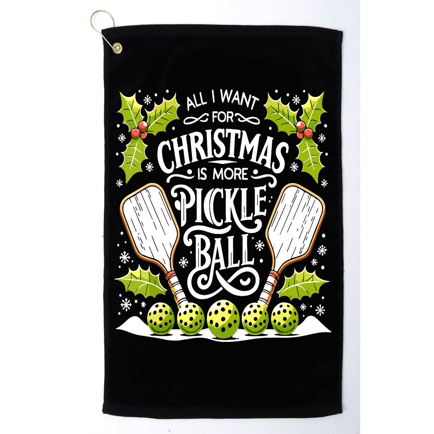 Funny All I Want For Christmas Is More Pickleball Player Gift Golf Towel