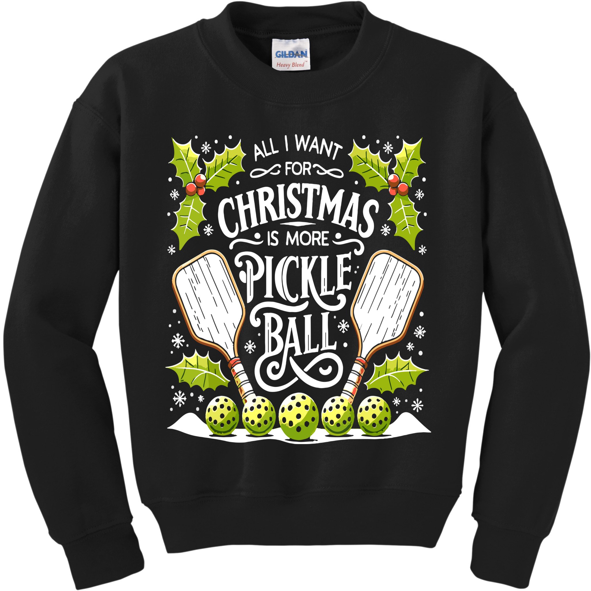 Funny All I Want For Christmas Is More Pickleball Player Gift Kids Sweatshirt