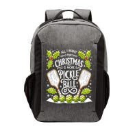 Funny All I Want For Christmas Is More Pickleball Player Gift Vector Backpack