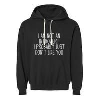 Funny Antisocial Introvert Garment-Dyed Fleece Hoodie