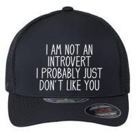 Funny Antisocial Introvert Flexfit Unipanel Trucker Cap