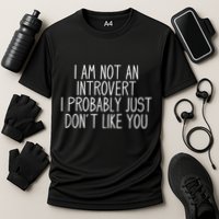 Funny Antisocial Introvert Performance Shirt