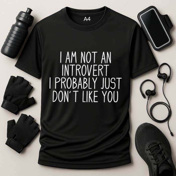Funny Antisocial Introvert Performance Shirt