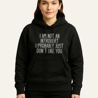 Funny Antisocial Introvert Hoodie
