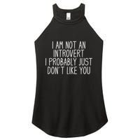Funny Antisocial Introvert Women's Perfect Tri Rocker Tank