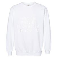 Funny Antisocial Introvert Garment-Dyed Sweatshirt