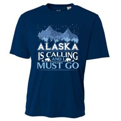 Funny Alaska Is Calling And I Must Go Design Cooling Performance Crew T-Shirt