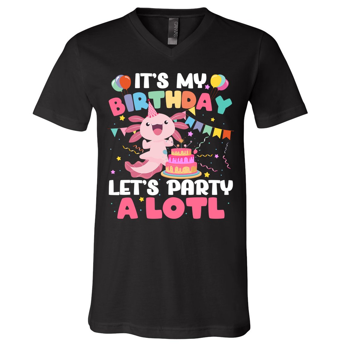 Funny Axolotl Its My Birthday Lets Party Alotl Family V-Neck T-Shirt