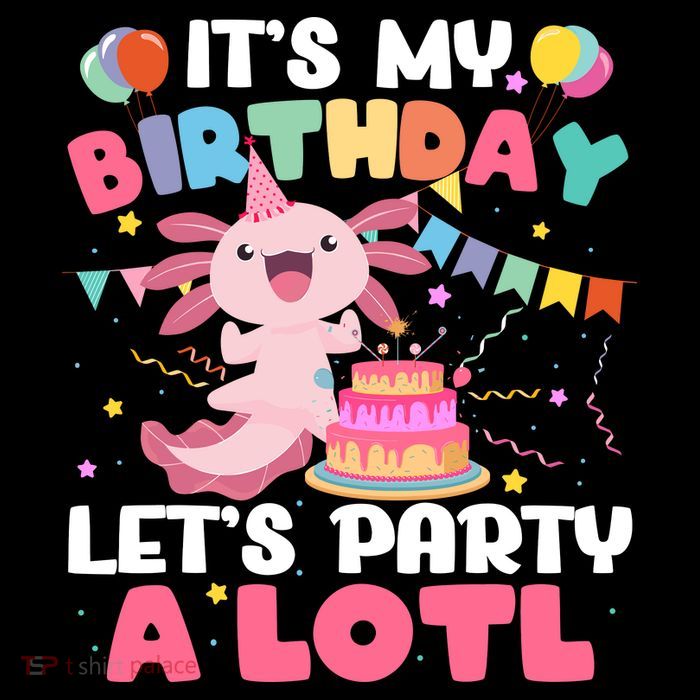 Funny Axolotl Its My Birthday Lets Party Alotl Family Sustainable Bucket Hat