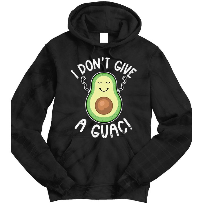 Funny Avocado I Don't Give A Guac Vegan Tie Dye Hoodie