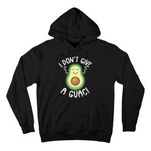 Funny Avocado I Don't Give A Guac Vegan Tall Hoodie