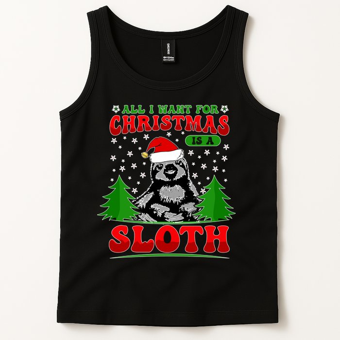 Funny All I Want For Christmas Is A Sloth Tank Top