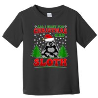 Funny All I Want For Christmas Is A Sloth Toddler T-Shirt