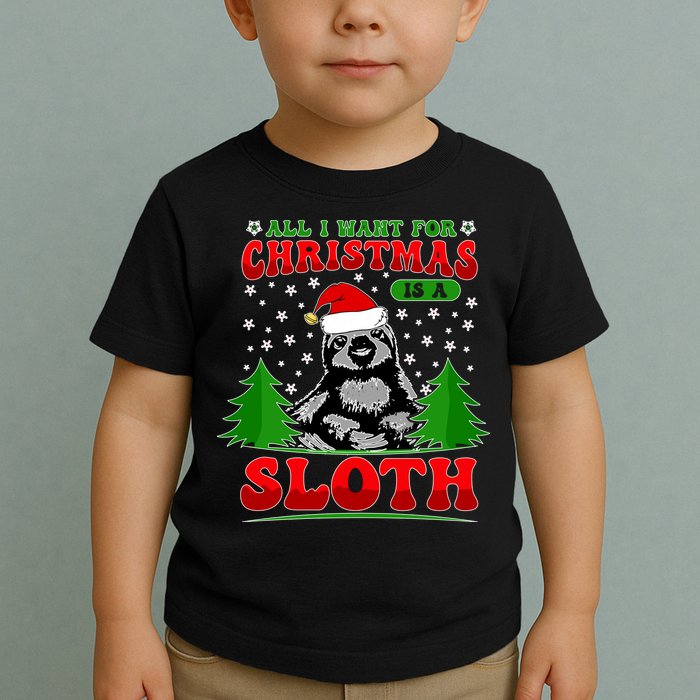 Funny All I Want For Christmas Is A Sloth Toddler T-Shirt