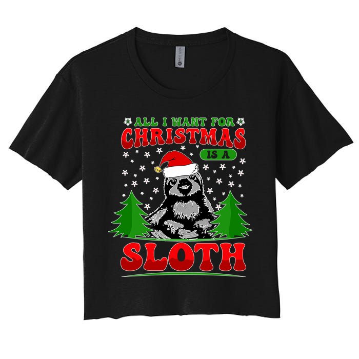Funny All I Want For Christmas Is A Sloth Crop Top