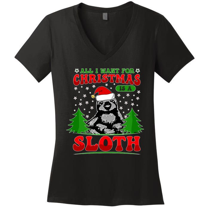 Funny All I Want For Christmas Is A Sloth Women's V-Neck T-Shirt