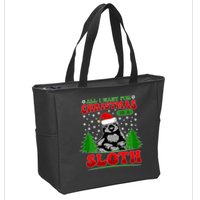 Funny All I Want For Christmas Is A Sloth Zip Tote Bag