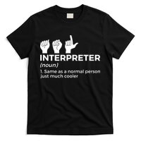 Funny ASL Interpreter Definition American Sign Language T-Shirt
