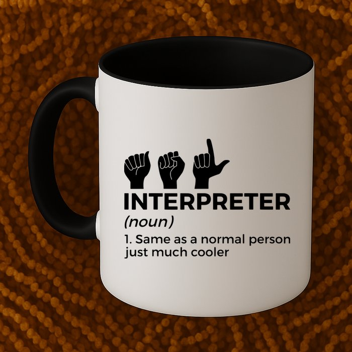Funny ASL Interpreter Definition American Sign Language Coffee Mug