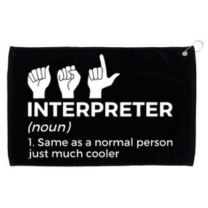 Funny ASL Interpreter Definition American Sign Language Grommeted Golf Towel