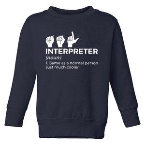 Funny ASL Interpreter Definition American Sign Language Toddler Sweatshirt