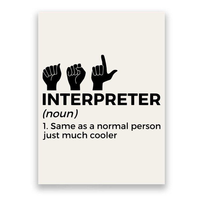 Funny ASL Interpreter Definition American Sign Language Poster