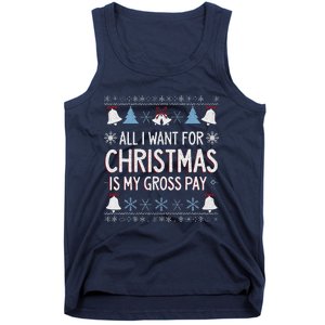 Funny All I Want For Christmas Is My Gross Pay Joke Humour Tank Top