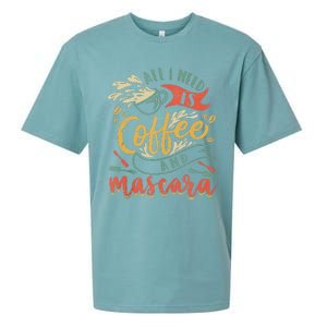 Funny All I Need Is Coffee And Mascara Makeup Gift Sueded Cloud Jersey T-Shirt