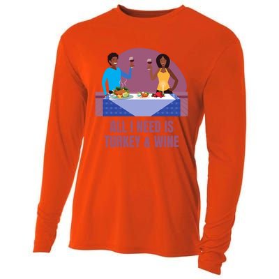 Funny All I Need Is Turkey And Wine Thanksgiving Dinner Gift Cooling Performance Long Sleeve Crew