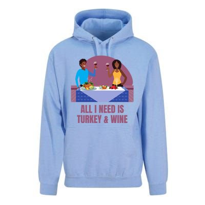 Funny All I Need Is Turkey And Wine Thanksgiving Dinner Gift Unisex Surf Hoodie