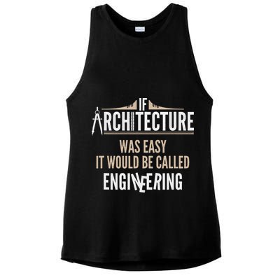 Funny Architect If Architecture Was Easy Ladies PosiCharge Tri-Blend Wicking Tank