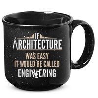 Funny Architect If Architecture Was Easy 15oz Campfire Ceramic Mug