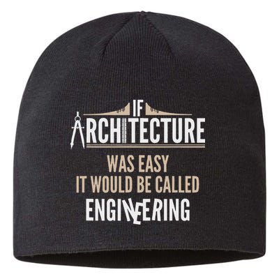 Funny Architect If Architecture Was Easy Sustainable Beanie