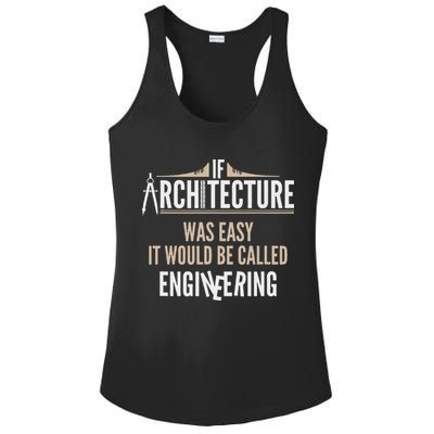 Funny Architect If Architecture Was Easy Ladies PosiCharge Competitor Racerback Tank