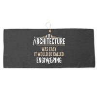 Funny Architect If Architecture Was Easy Large Microfiber Waffle Golf Towel