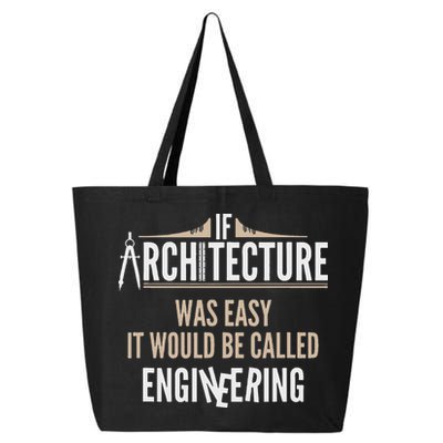 Funny Architect If Architecture Was Easy 25L Jumbo Tote