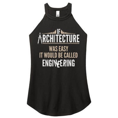 Funny Architect If Architecture Was Easy Women's Perfect Tri Rocker Tank
