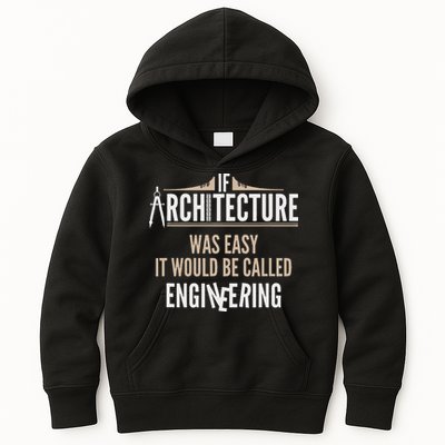 Funny Architect If Architecture Was Easy Kids Hoodie