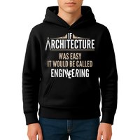 Funny Architect If Architecture Was Easy Kids Hoodie