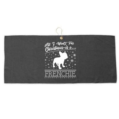 Frenchie All I Want For Christmas French Bulldog Gift Large Microfiber Waffle Golf Towel