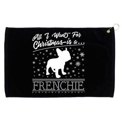 Frenchie All I Want For Christmas French Bulldog Gift Grommeted Golf Towel