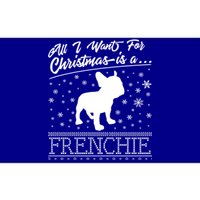 Frenchie All I Want For Christmas French Bulldog Gift Bumper Sticker