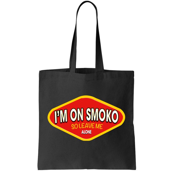 Funny Australia IM On Smoko The Chats Straya Aussie Punk Tote Bag