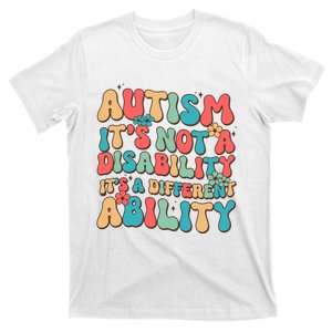 Floral Autism Is Not A Disability T-Shirt