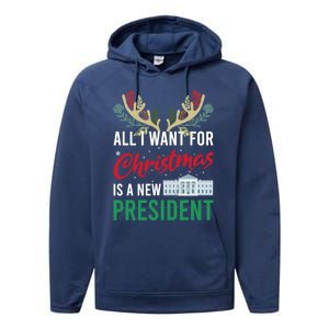 Funny All I Want For Christmas Is A New President Ugly Xmas Funny Gift Performance Fleece Hoodie