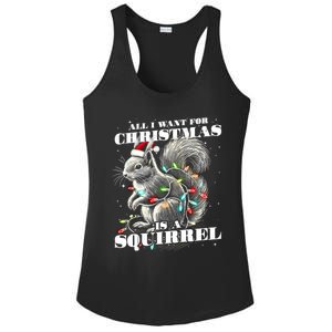 Funny All I Want For Christmas Is A Squirrel Gift Ladies PosiCharge Competitor Racerback Tank