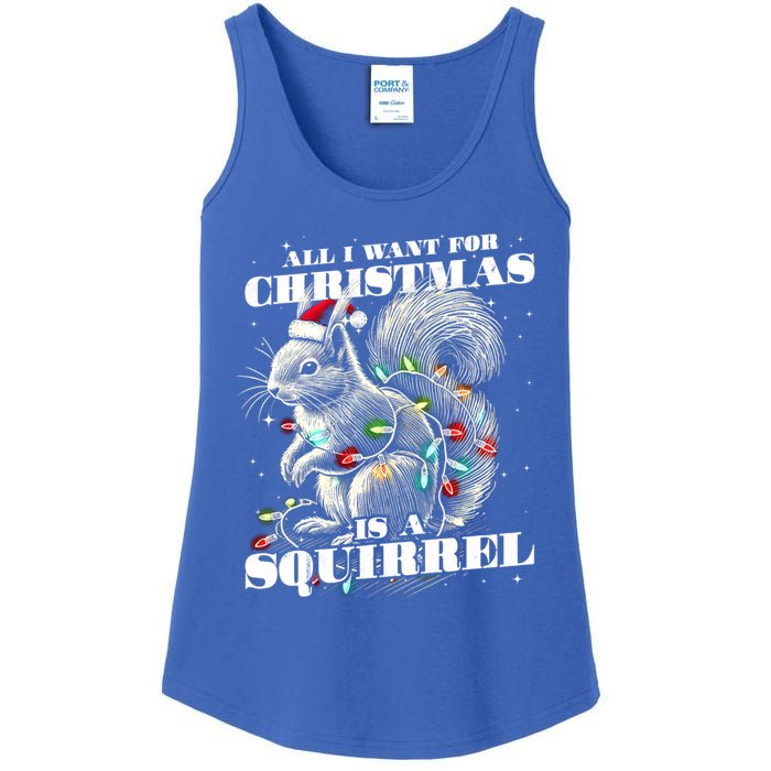 Funny All I Want For Christmas Is A Squirrel Gift Ladies Essential Tank