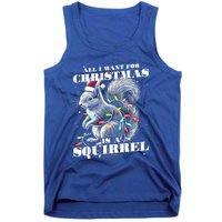 Funny All I Want For Christmas Is A Squirrel Gift Tank Top