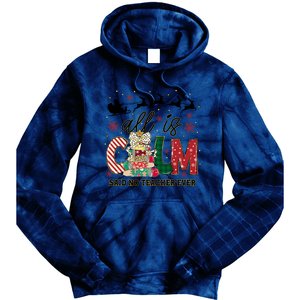 Funny All Is Calm Said No Teacher Ever Teacher Christmas Tie Dye Hoodie